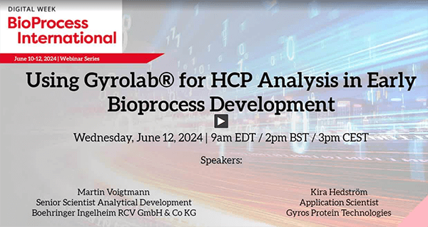 Using Gyrolab for HCP Analysis in Early Bioprocess Development